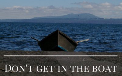 Don’t Get In The Boat
